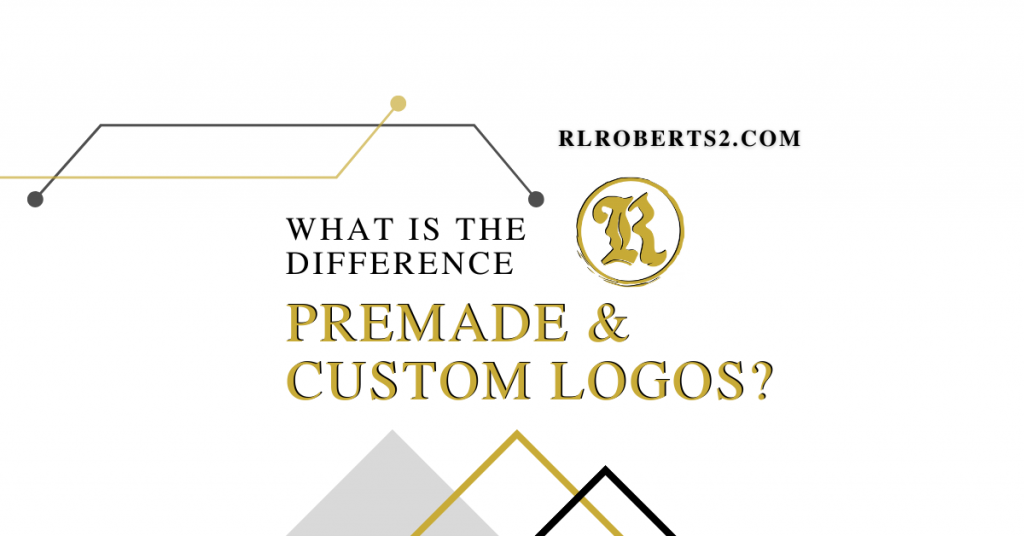 What is a Premade Logo and the Difference Between a Custom Design