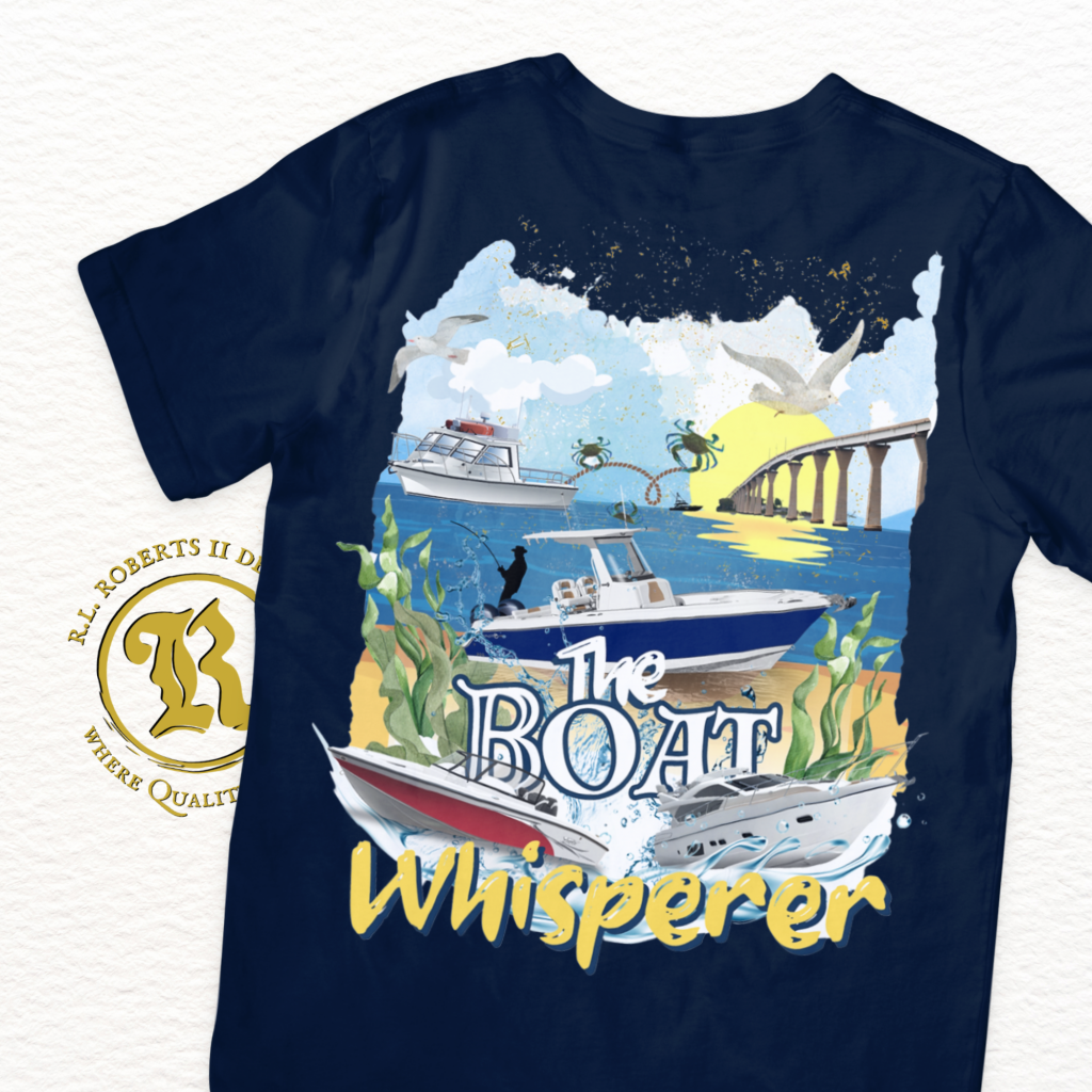 "The Boat Whisperer" Nautical Shirt Design