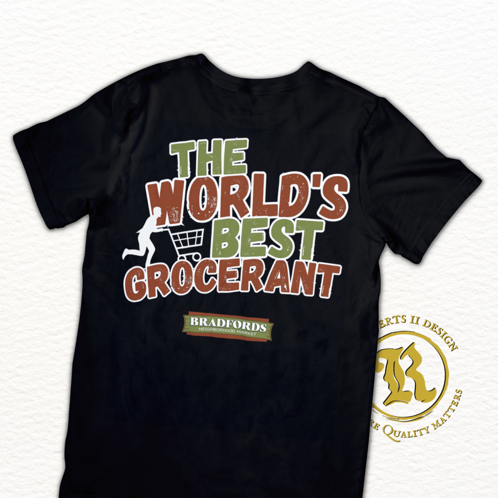 "The World's Best Grocerant" Shirt Design