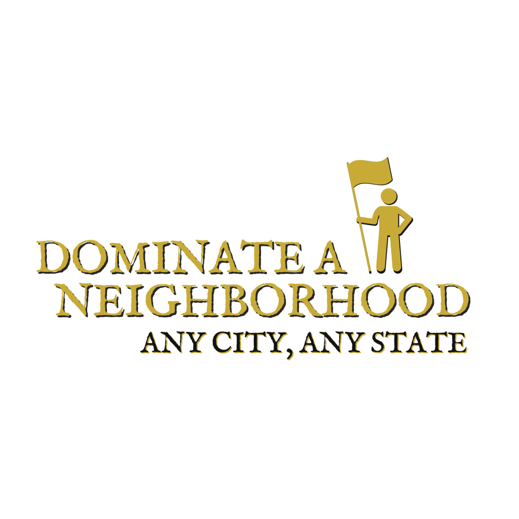 dominate a neighborhood logo