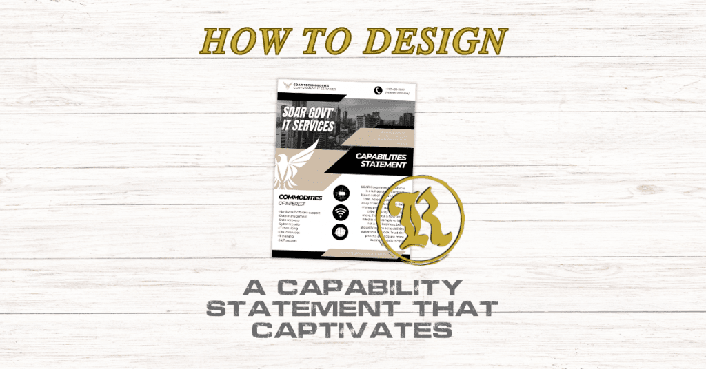 How to Design a Capability Statement That Captivates