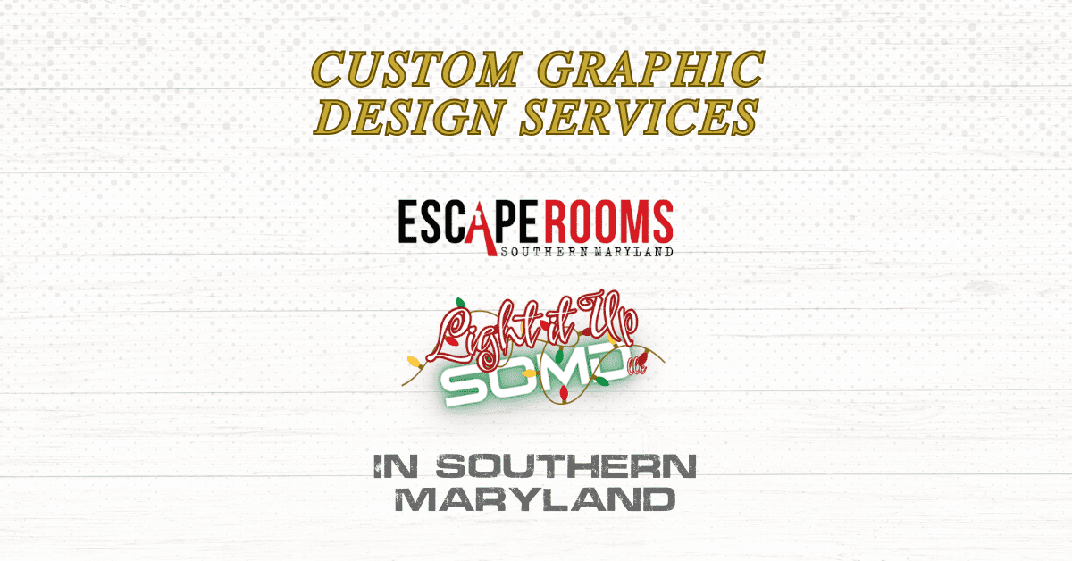 custom graphic design services for southern maryland businesses