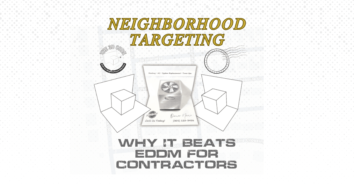 Why Neighborhood Targeting Beats EDDM for Contractors