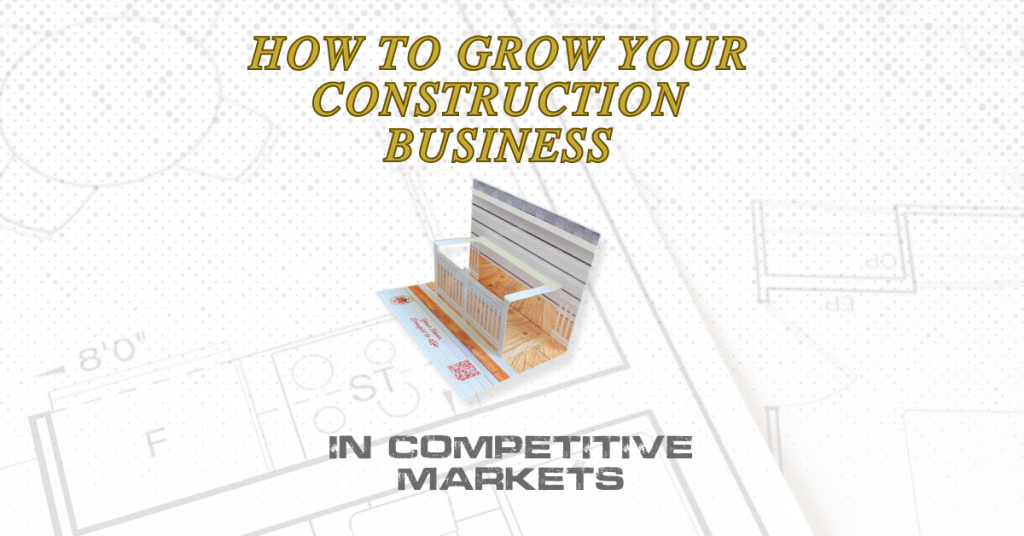 How to Grow Your Construction Business in Competitive Markets