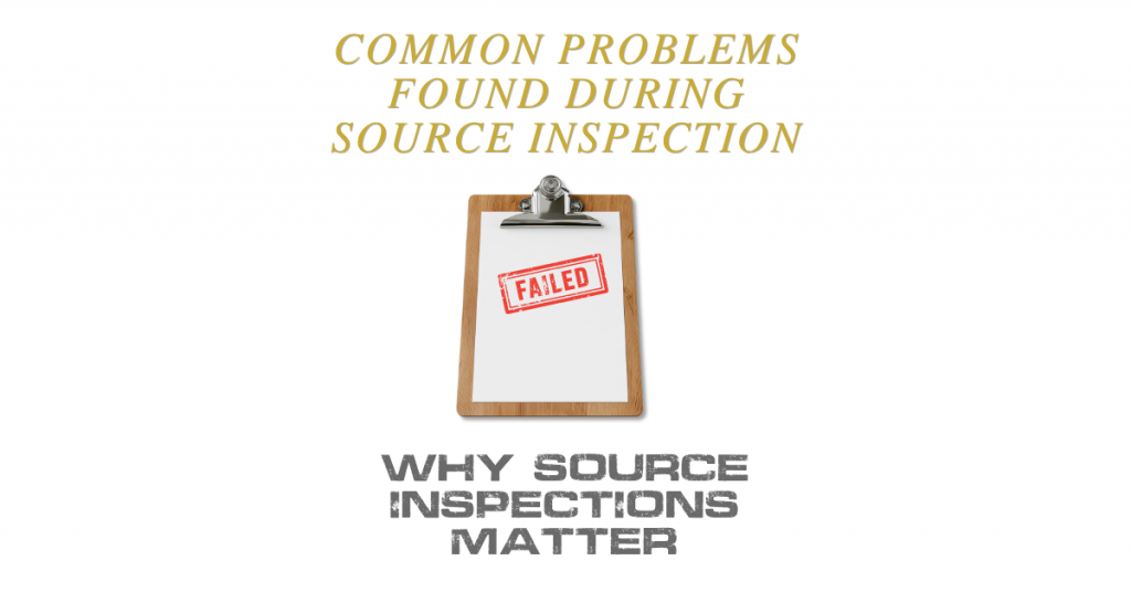 Common Problems Found During Source Inspection